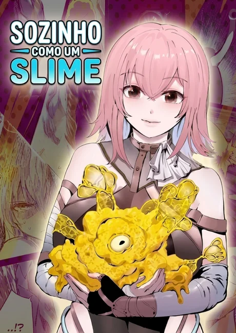 Sozinho como um slime