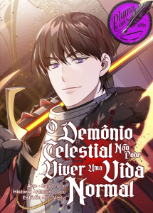 O Demônio Celestial não pode viver uma Vida Normal